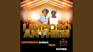 Limpopo Anthem [upl. by Astrea]