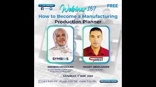 How to become a Manufacturing Production Planner Webinar 167 [upl. by Yatnohs]