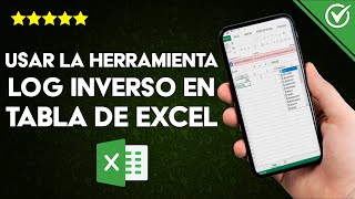 ¿Cómo Utilizar la Herramienta Log Inverso en Tabla Excel  Fórmula Sencilla [upl. by Murvyn854]