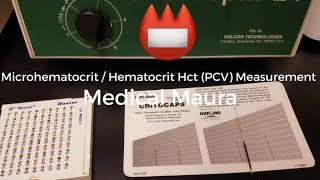 Microhematocrit  Hematocrit Hct PCV Packed Cell Volume Procedure [upl. by Cowie590]