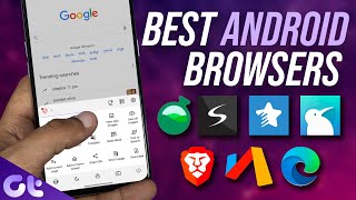 Top 7 Best Android Web Browsers in 2022  Better Privacy and More Features  Guiding Tech [upl. by Anitnerolf]