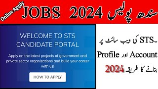 How to create STS Account  how to Fill Form STS website  jobs 2024 online apply [upl. by Novia817]