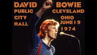 David Bowie  Cleveland Ohio  June 19th 1974 RemasterUpgrade [upl. by Leamse]