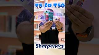 Top Sharpeners in Rs 5  Rs 15 shorts SYShorts 519 [upl. by Fredi]