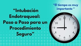 Intubación Endotraqueal Todo lo Que Debes Saber [upl. by Sherry]