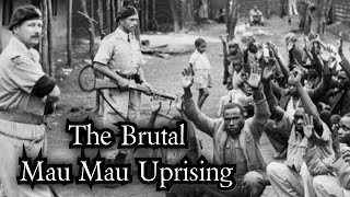 The Brutal Mau Mau Uprising  Colonial Crimes in Kenya [upl. by Darian]