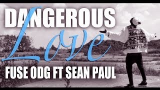 DangerousLove AfrobeatsVsDancehall Fuse ODG ft Sean Paul Competition  LevelUp [upl. by Eiroj]