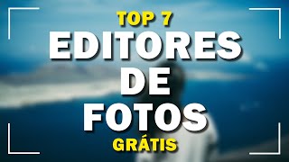 7 Melhores Programas Para Editar Fotos  Gratuitos [upl. by Mitzi]