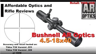 Bushnell AR Optics 4518x40 review [upl. by Etienne622]