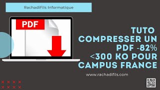 Compression Fichiers Pdf Jpeg Png 300Ko Campus France 2021 1 [upl. by Zeena]