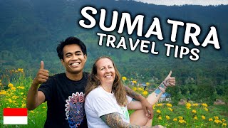 SUMATRA TRAVEL TIPS  11 Things to Know Before You Go [upl. by Atirabrab191]