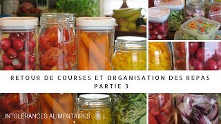 Retour de courses et organisation des repas  partie 3 [upl. by Ohare]