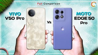 ViVO V50 Pro Vs Motorola Edge 50 Pro ⚡ Which one is Best [upl. by Atram319]