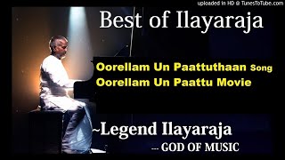 Oorellam Un Paattuthaan Song Oorellam Un Paattu Tamil Movie KJ Yesudas Best of Ilayaraja [upl. by Suiramaj]