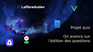 VOD   On répare le projet réinstall et on avance sur lédition des questions dun quiz [upl. by Nlycaj]