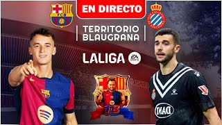 🔴 EN VIVO  FC BARCELONA 31 ESPANYOL EN DIRECTO  LA LIGA EA SPORTS 2425 JORNADA 12  NARRACIÓN [upl. by Esmond]