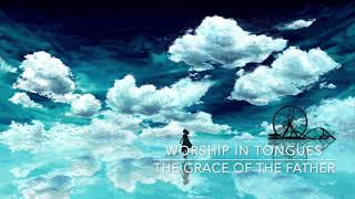 11 MINUTES OF WORSHIP SPEAKING IN TONGUES  SPONTANEOUS  PRAYER TIME SINGING IN THE SPIRIT [upl. by Orlan]