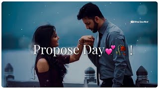 💖Happy Propose Day Status💖 💞Propose Day Shayari WhatsApp Status Valentine day status💖🥀 [upl. by Matteo777]