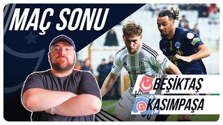 Beşiktaş  Kasımpaşa  Maç Sonu Değerlendirmesi  Bronckhorstta Pürüz Var mı [upl. by Atinra]