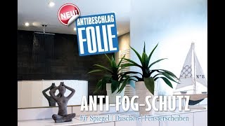 Selbstklebende Antibeschlagfolie für Glas und Spiegel [upl. by Jeramie]