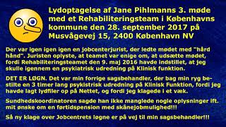 Jane Pihlmanns 3 møde med et Rehabteam i Jobcenter København 28 09 2017 [upl. by Ciryl]