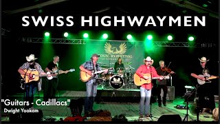 SWISS HIGHWAYMEN 2023 Guitars Cadillacs KANDERSTEG [upl. by Corvese716]