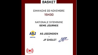 BASKET  NATIONALE 3 FEMININE  AS JOCONDIEN  JF CHOLET [upl. by Hacim]