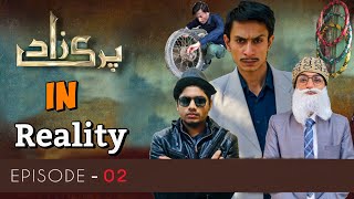 Parizaad in Reality  Episode 02  Parizaad Funny  Pakistani drama  Parizaad Ost  Parizaad drama [upl. by Palladin]