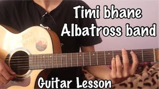 Farki Farki Timi bhane Guitar lesson [upl. by Gretel]