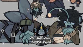 PRESSURE React To FYN As Random full version and better quality 1 [upl. by Zusman]