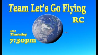 RC Flying Fun with Team Lets Go Flying Around the World [upl. by Bolan345]