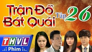 THVL  Trận đồ bát quái  Tập 26 [upl. by Akimert]