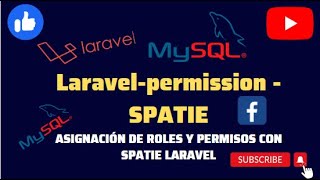 Laravelpermission  ASIGNACIÓN DE ROLES Y PERMISOS CON SPATIE LARAVEL [upl. by Georgeanna101]