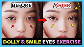 ✨ KOREAN DOLLY EYES EXERCISE  Get Aegyo Sal Smiling eyes Bigger eyes Fix hollow tear trough eyes [upl. by Yrokcaz]