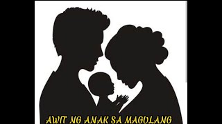 AWIT NG ANAK SA MAGULANG  Cover by Milette C De Chavez [upl. by Merry]