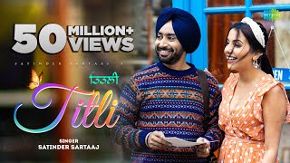 Titli  Satinder Sartaaj  Official Video  Latest Punjabi Song New Romantic SongPunjabiOyeHoye [upl. by Eilegna]