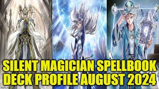 SILENT MAGICIAN SPELLBOOK DECK PROFILE AUGUST 2024 YUGIOH [upl. by Krasnoff]