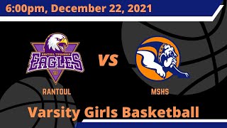 HS Varsity Girls Basketball  Rantoul  MahometSeymour [upl. by Eirrem]