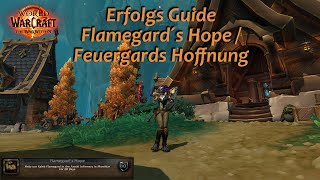 Erfolgs Guide Flamegard´s Hope  Feuergards Hoffnung [upl. by Odiug]