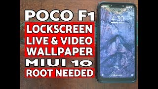 Poco F1 Enable Lock Screen Video Wallpaper Root Needed Poco F1 Lock Screen Live Wallpaper [upl. by Malkin972]