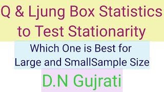 Q Statistics amp Ljung Box Statistics to Test Stationarity  Time Series Data Econometrics Gujrati [upl. by Khalid20]