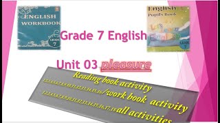 grade 7 english unit 3 pleasure reading bookwork book all activities [upl. by Sylirama]