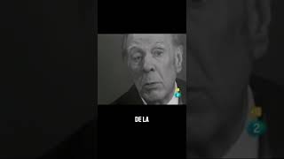 BORGES SOBRE EL TIEMPO [upl. by Aicenet]