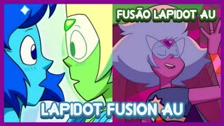 LAPIDOT FUSION AU  Steven Universe [upl. by Velleman994]