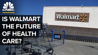 Why Walmart Wants To Be Your Hospital Too [upl. by Leitao]