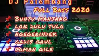 DJ Palembang FULL BASS FRESH 2020 Pagaralam basemah Remix SUMATERA SELATAN [upl. by Ahsead]