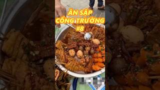 ĂN SẬP CỔNG TRƯỜNG  P8 food [upl. by Ahcsim648]