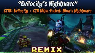 ♦ Evilocity  Ninas Nightmare CTTRCTR NitroFueled MASHUP — Ninas Evilocity [upl. by Prudhoe]