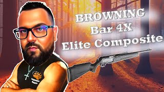 Browning Bar 4x Elite Composite  3006  Chasse 20242025 [upl. by Belen]