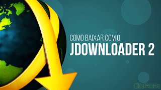 Como baixar usando o JDownloader 2 [upl. by Pascale867]